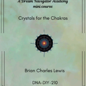 Crystals for the Chakras – A DNA-DIY Guide