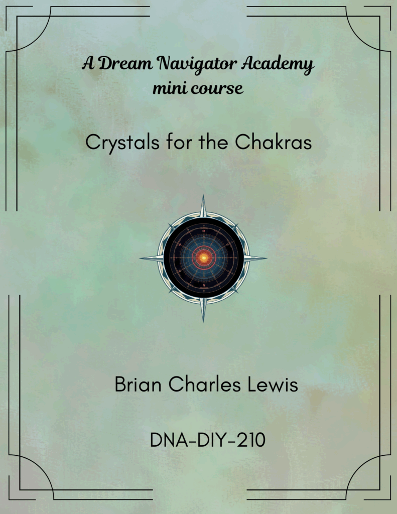 Crystals for the Chakras &ndash; A DNA-DIY Guide