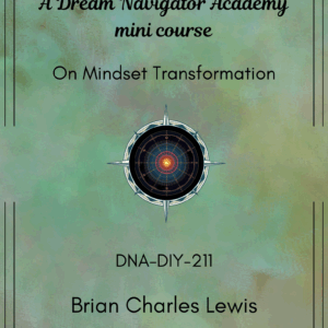 On Mindset Transformation – A DNA-DIY Guide