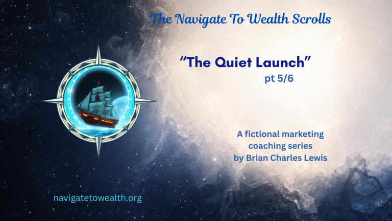 The Quiet Launch